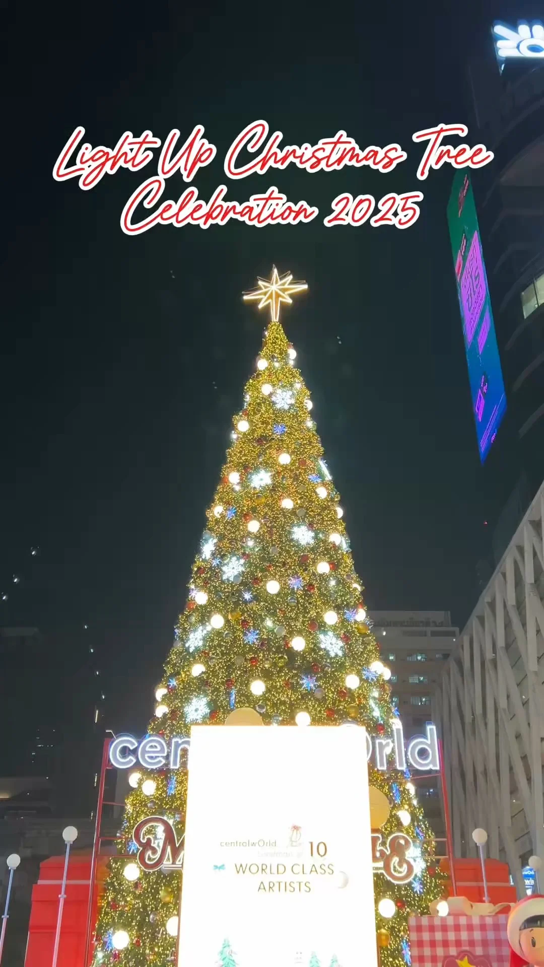 หิมะตกที่เซ็นทรัลเวิลด์! กับงาน Light Up Christmas Tree Celebration 2025