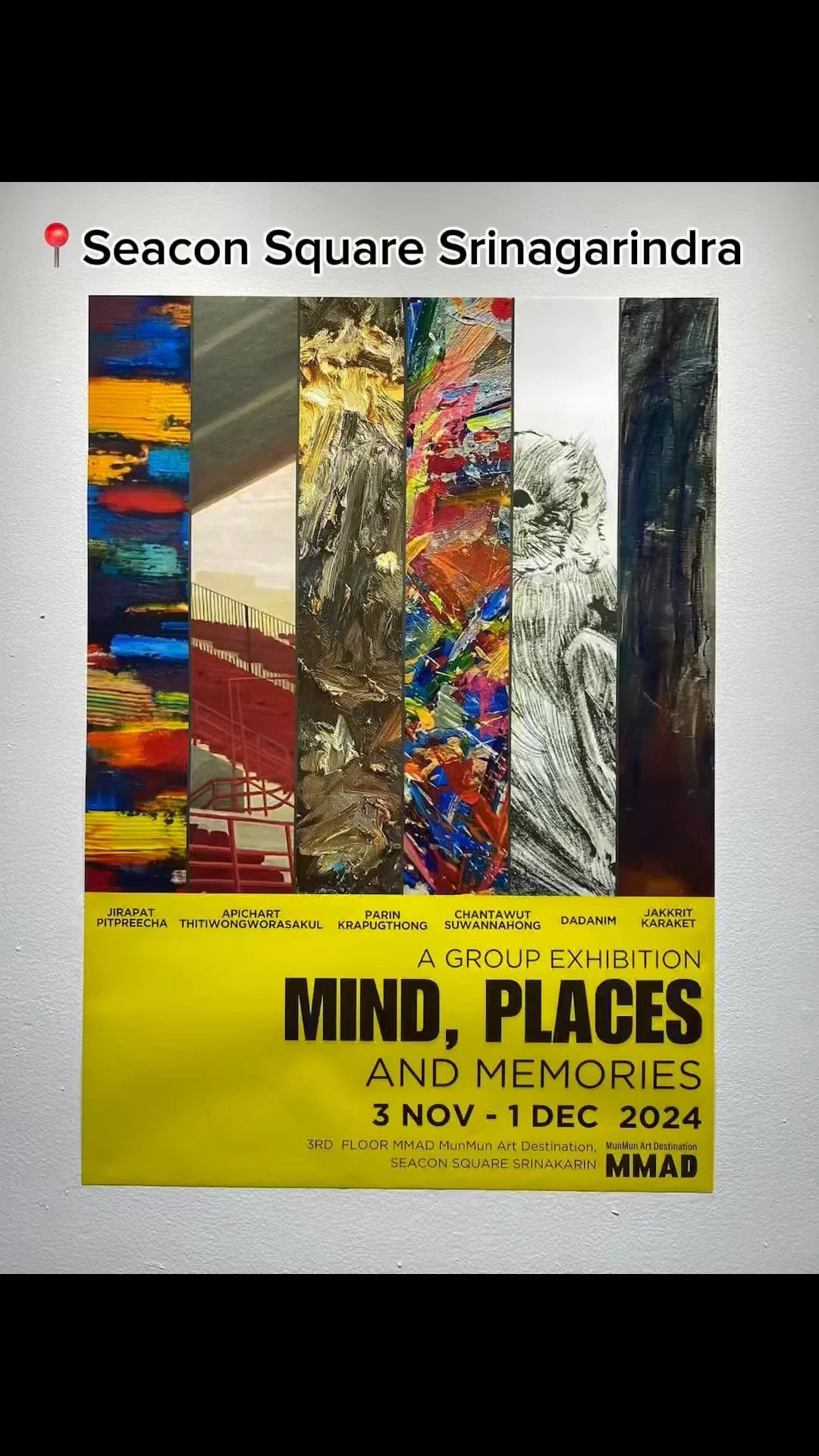 ชมนิทรรศการจิตรกรรม MIND, PLACES AND MEMORIES ชั้น 3 MMAD ซีคอนสแควร์ศรีนครินทร์