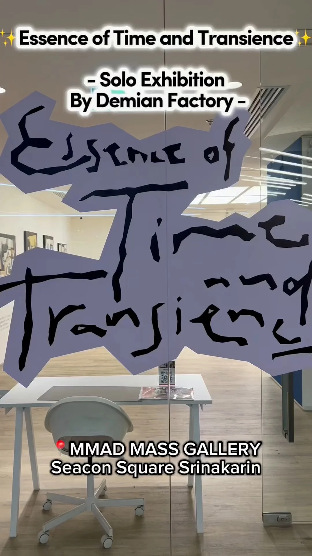 ชมนิทรรศการ Essence of Time and Transience ชั้น 2 ซีคอนสแควร์ ศรีนครินทร์
