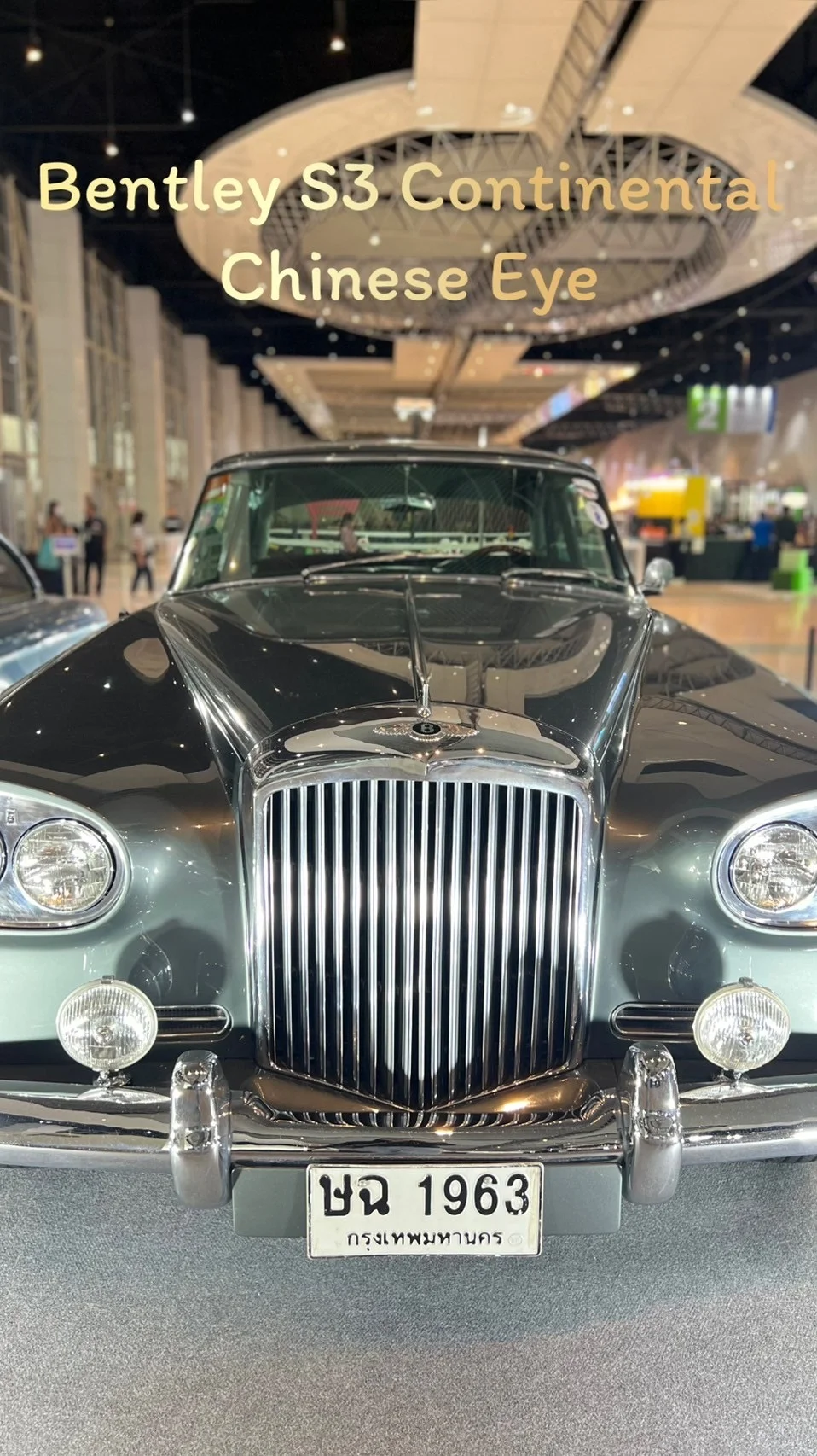 ชมรถโบราณ  Bentley S3 Continental Chinese Eye ที่งาน Motor expo 2024