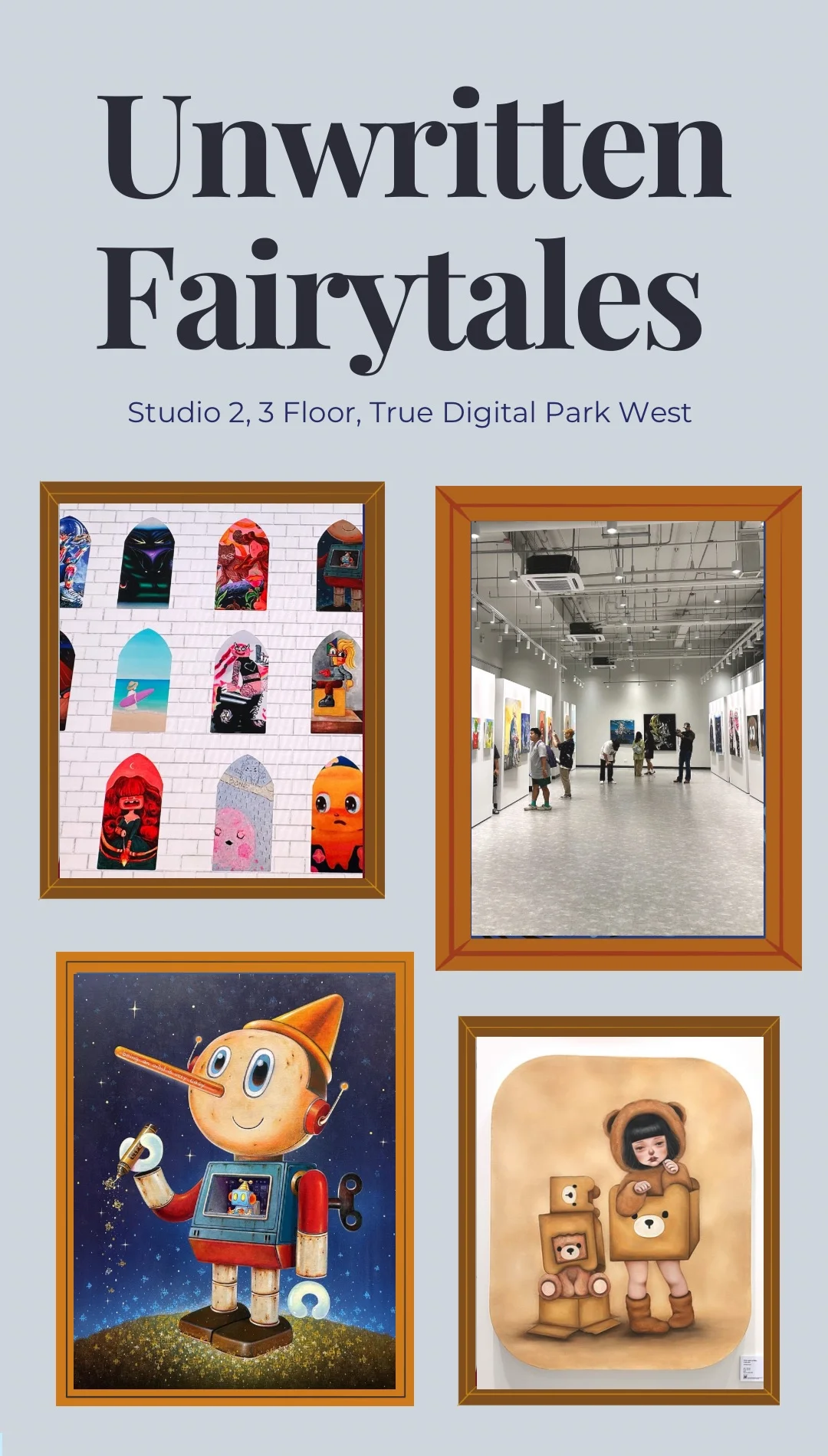Unwritten Fairytales งานนิทรรศการศิลปะจากศิลปินระดัลโลก ที่ True Digital Park 🎨