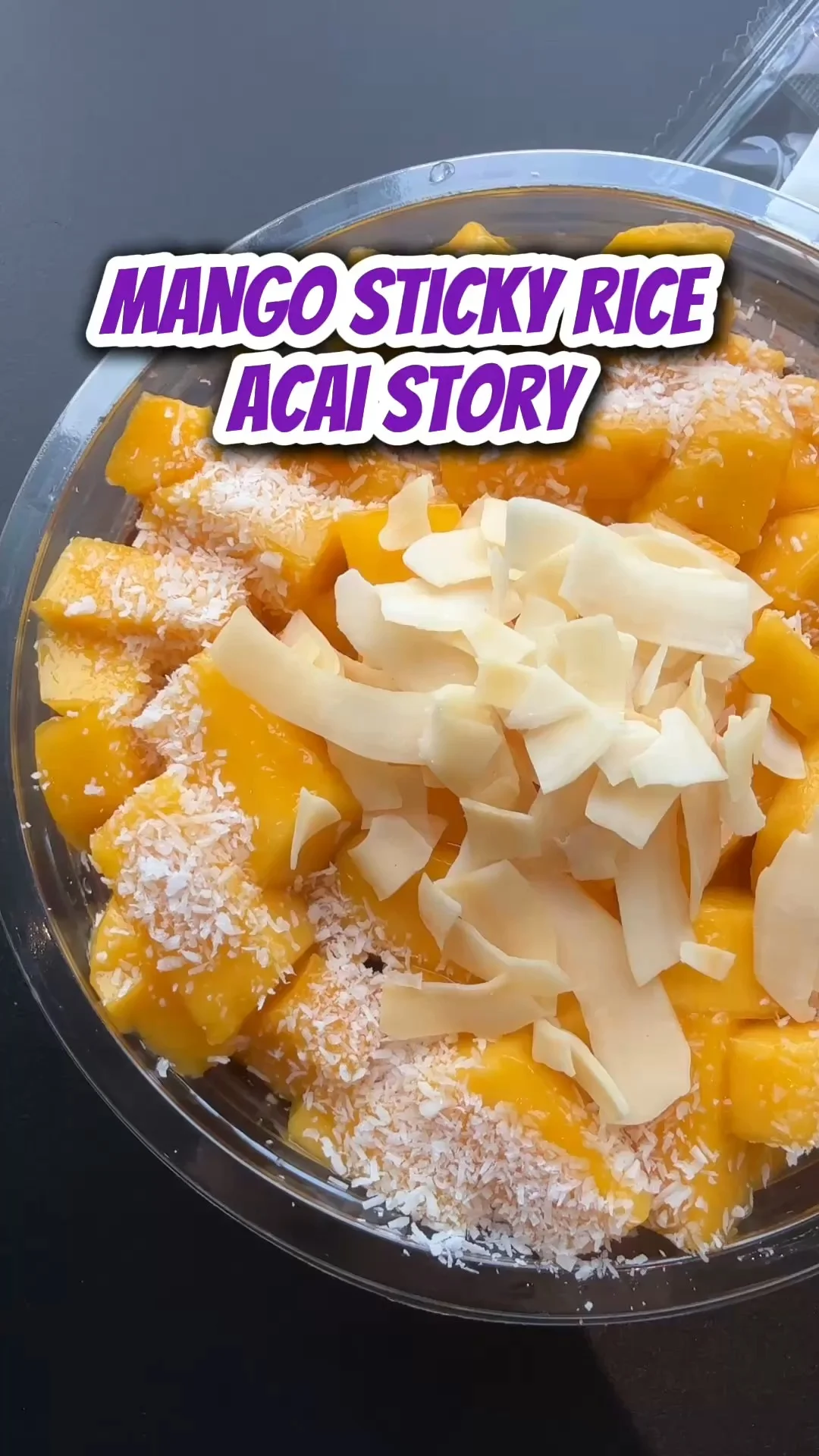 MANGO STICKY RICE เมนูใหม่ของร้าน ACAI STORY อร่อยช่วงน่าร้อน