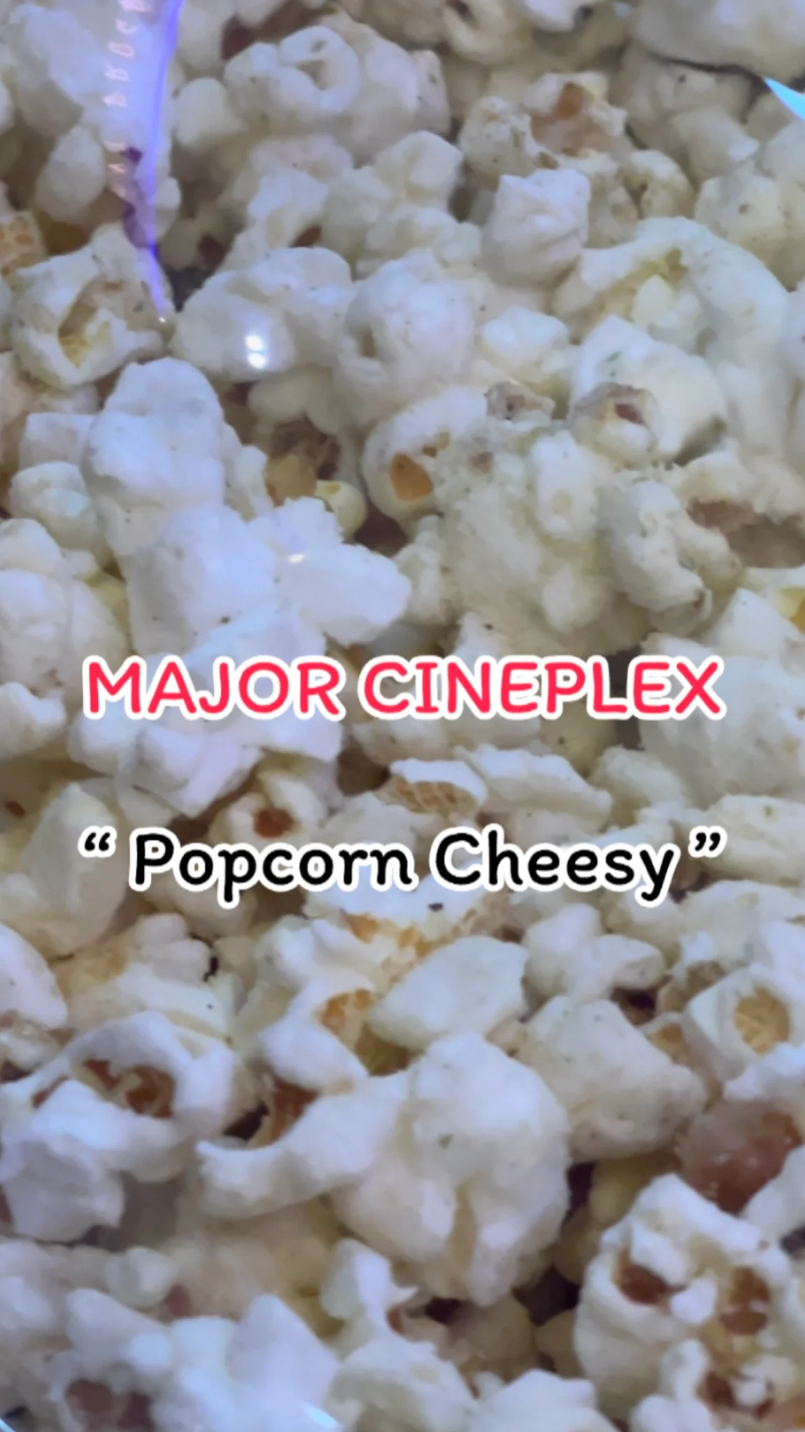 รีวิว Popcorn Cheesy ที่ MAJOR CINEPLEX CHARN แจ้งวัฒนะ 14