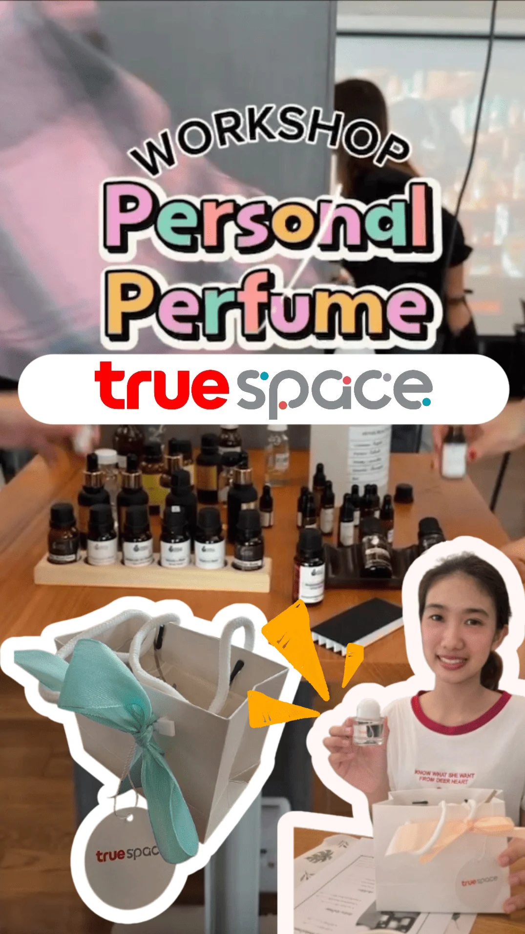 Workshop น้ำหอมที่ไม่เหมือนใคร โดย True Space x Be My Craft