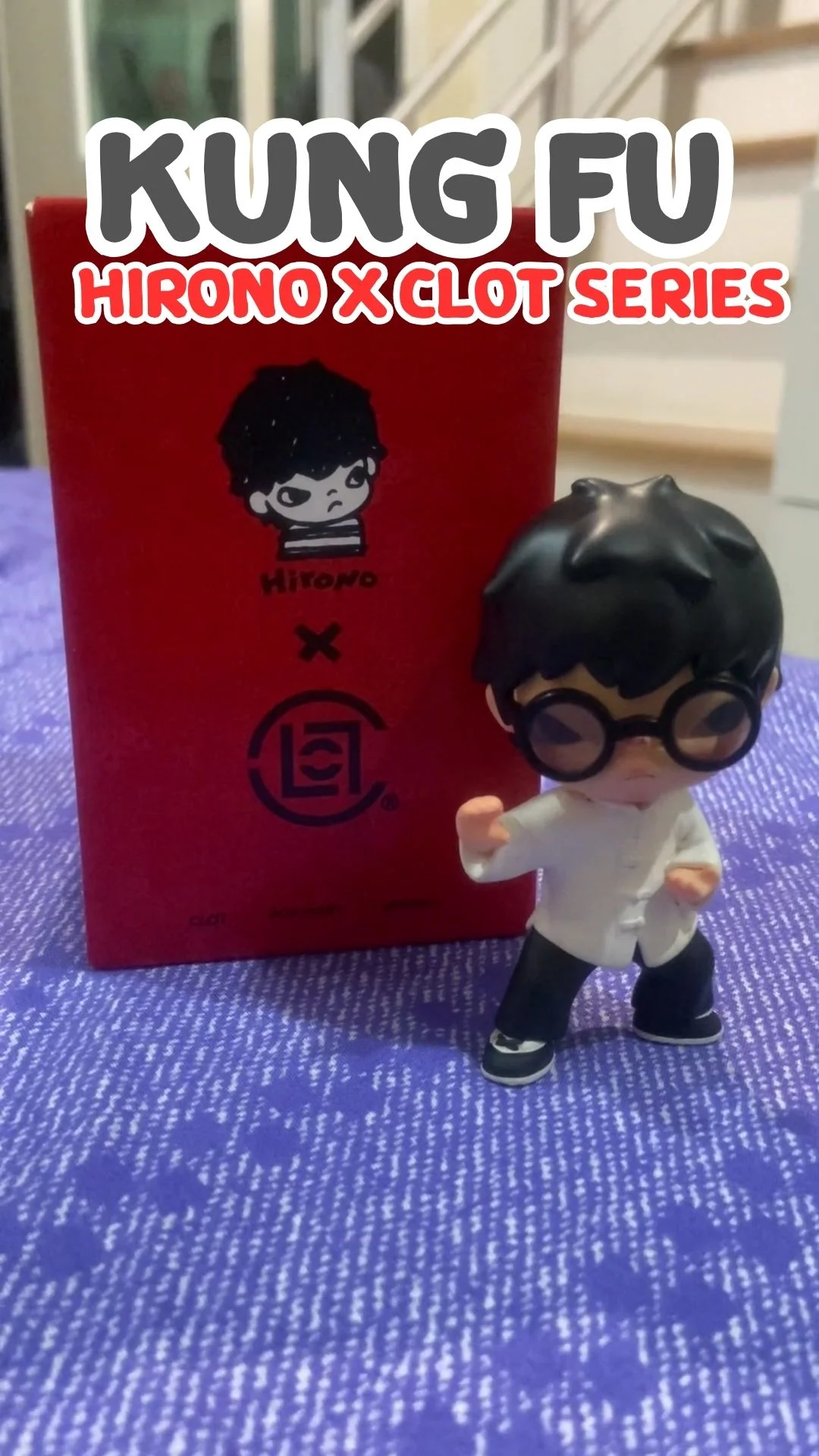 รีวิว Hirono X Clot Series - Kungfu จาก Popmart ตัวละครน่ารัก น่าสะสม ต้องโดน