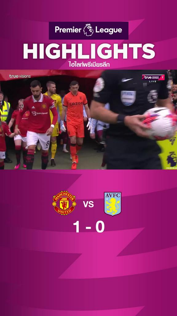 Highlights Manchester United vs Aston Villa