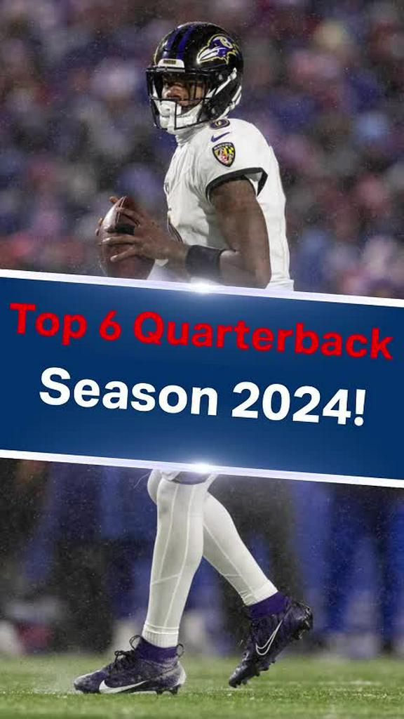 [NFL] ท็อป 6 Quarterback ประจำซีซั่น 2024