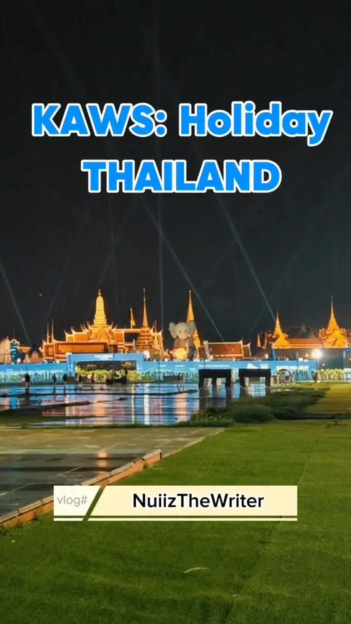 KAWS​ HOLIDAY​THAILAND ประติมากรรม ที่ สนามหลวง กรุงเทพ​ชมฟรี​ 13-25 พ.ค.​2568​