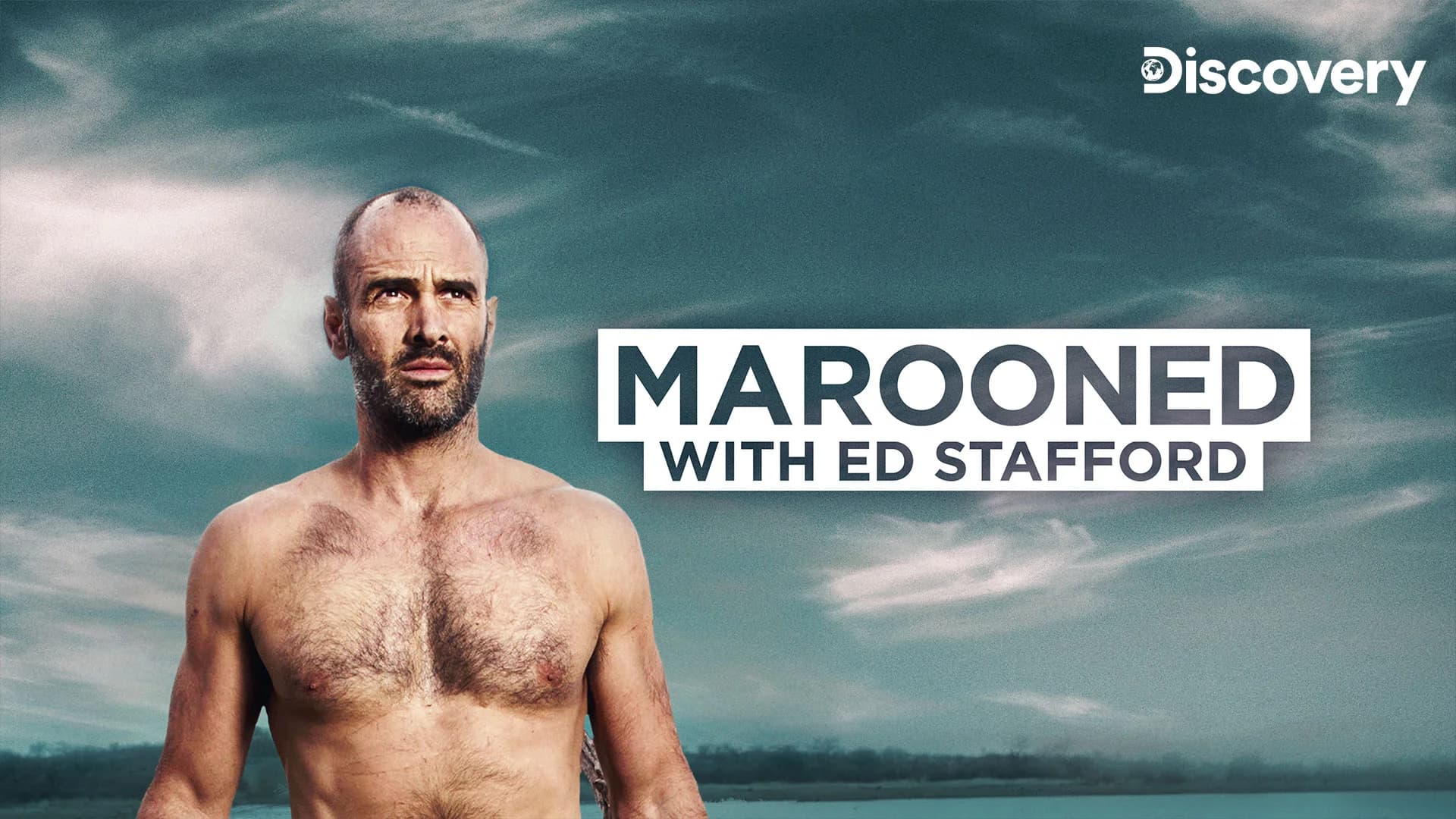 Marooned With Ed Stafford