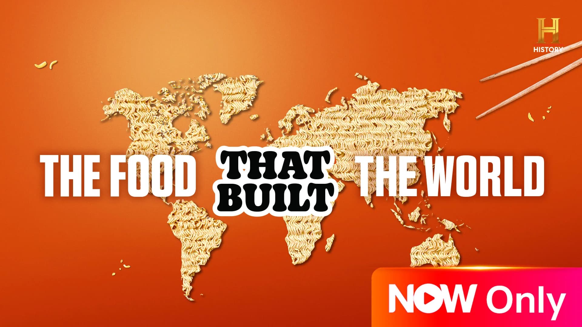The Food That Built The World